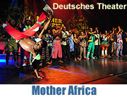 Mother Africa - Circus der Sinne vom 27.05.-20.06.2010 im Deutschen Theater München  (Foto: Martin Schmitz)